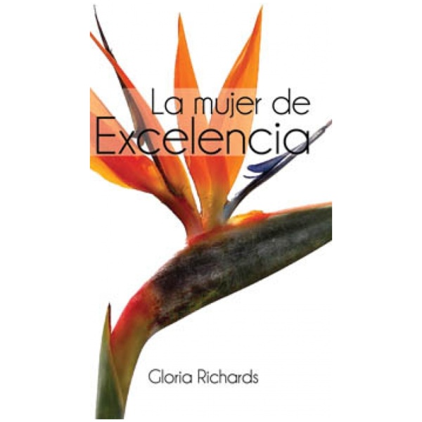 La mujer de excelencia