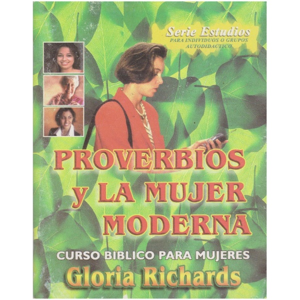 Proverbios y La Mujer Moderna