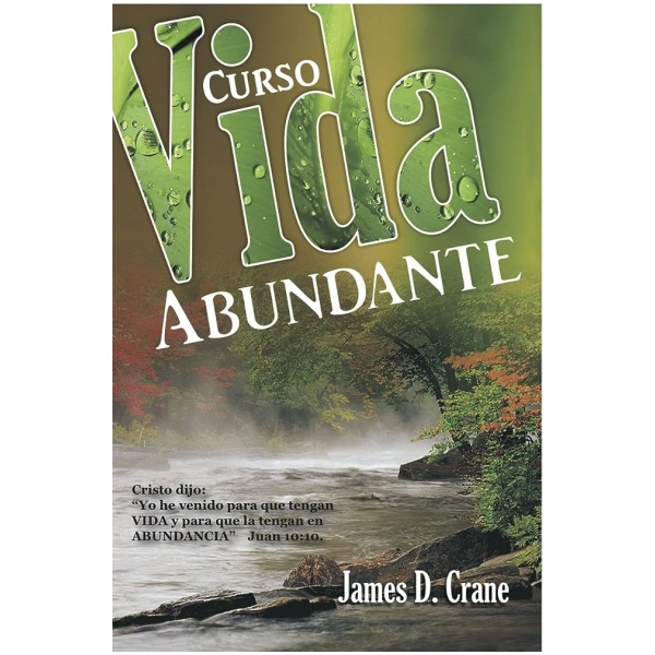 Vida Abundante Curso de 5 lecciones para evangelizar
