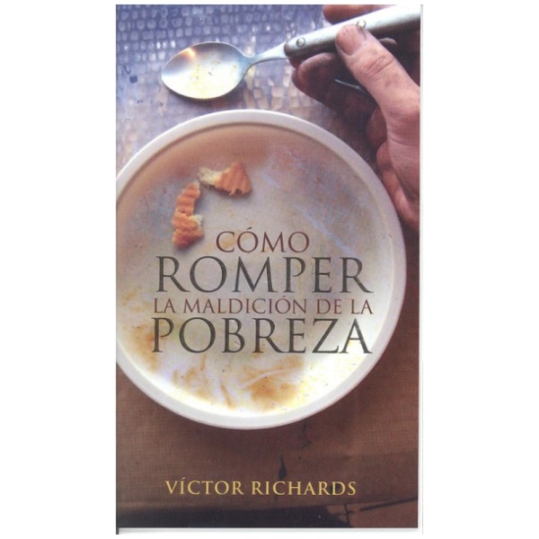 Cómo romper la maldición de la pobreza