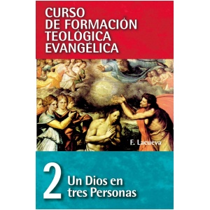 CFT 02 – Un Dios en tres personas