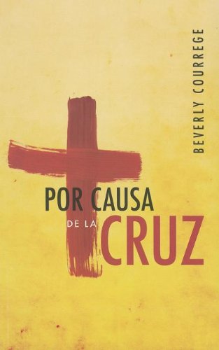 Por Causa De La Cruz