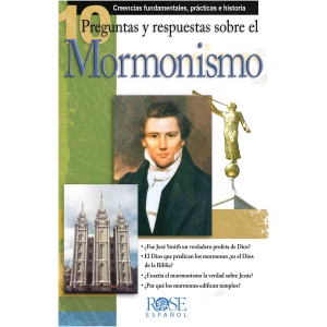 10 Preguntas y Respuestas Sobre El Mormonismo