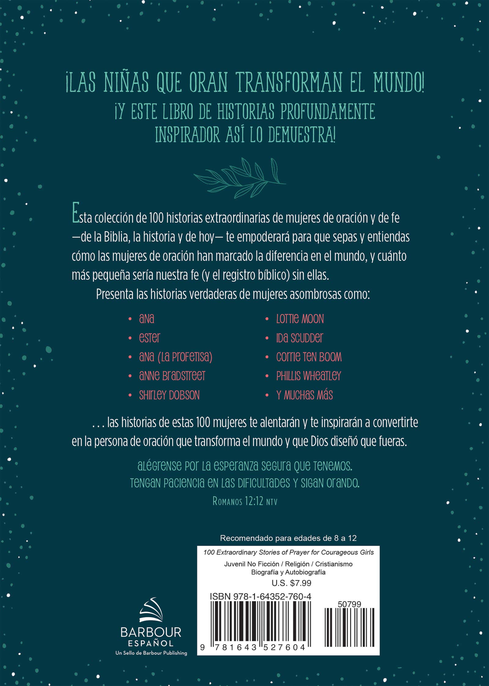 100 Historias Extraordinarias de Oración Para Niñas Valientes