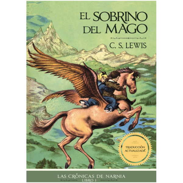 El Sobrino Del Mago, Las Crónicas De Narnia, Libro 1