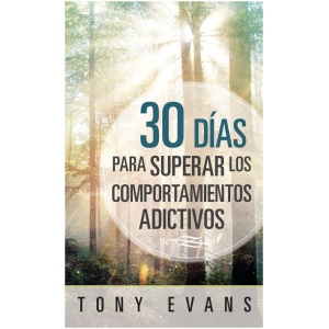 30 días para superar los comportamientos adictivos