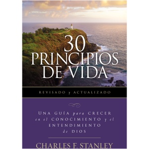 30 Principios De Vida, Revisado Y Actualizado