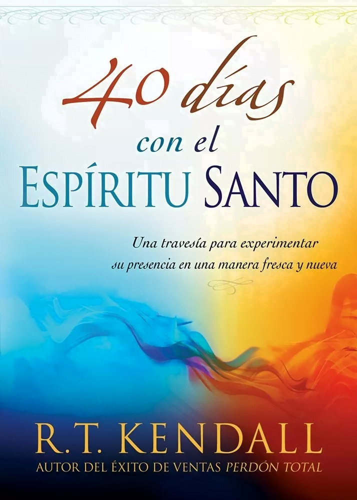 40 Días Con El Espíritu Santo