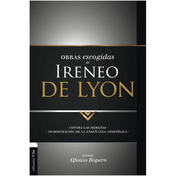 Obras escogidas de Ireneo de Lyon