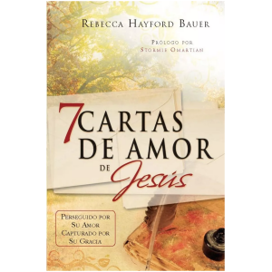 7 Cartas De Amor De Jesús
