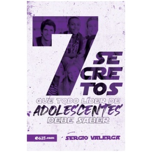 7 secretos que todo líder de adolescentes debe saber