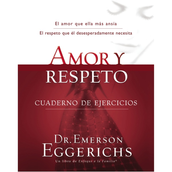Amor y Respeto: Cuaderno de Ejercicios