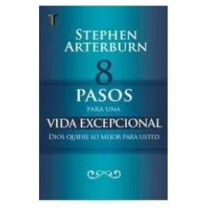 8 Pasos Para Una Vida Excepcional