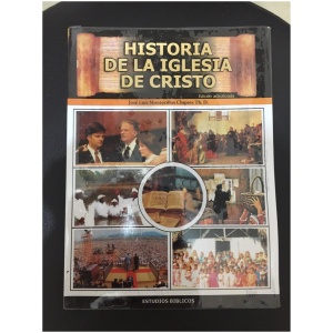 Historia De La Iglesia De Cristo