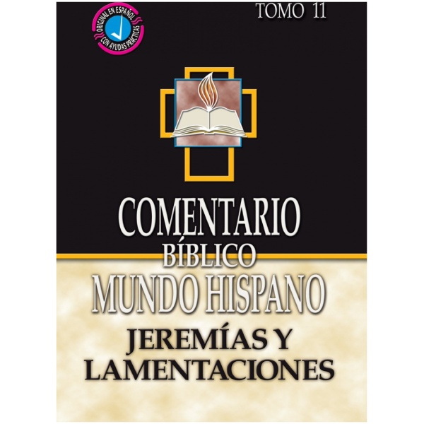 Comentario Biblico Mundo Hispano 11 Jeremías, Lamentaciones