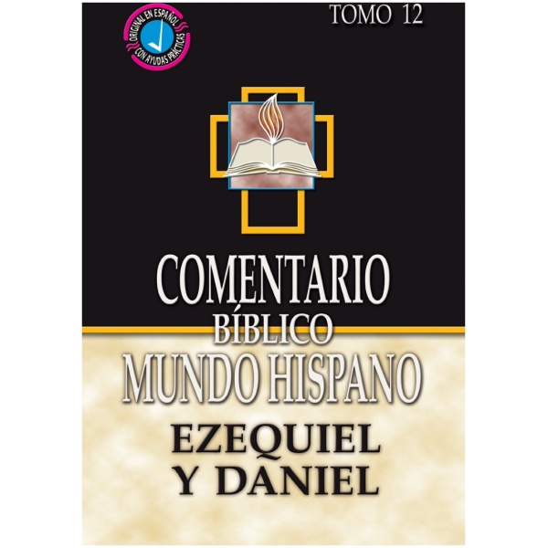 Comentario Mundo Hispano Ezequiel y Daniel