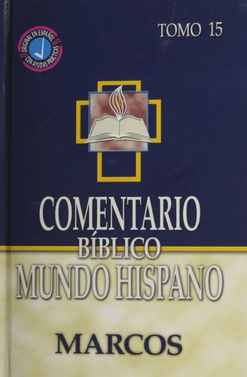 Comentario Bíblico Mundo Hispano (tomo 15): Marcos