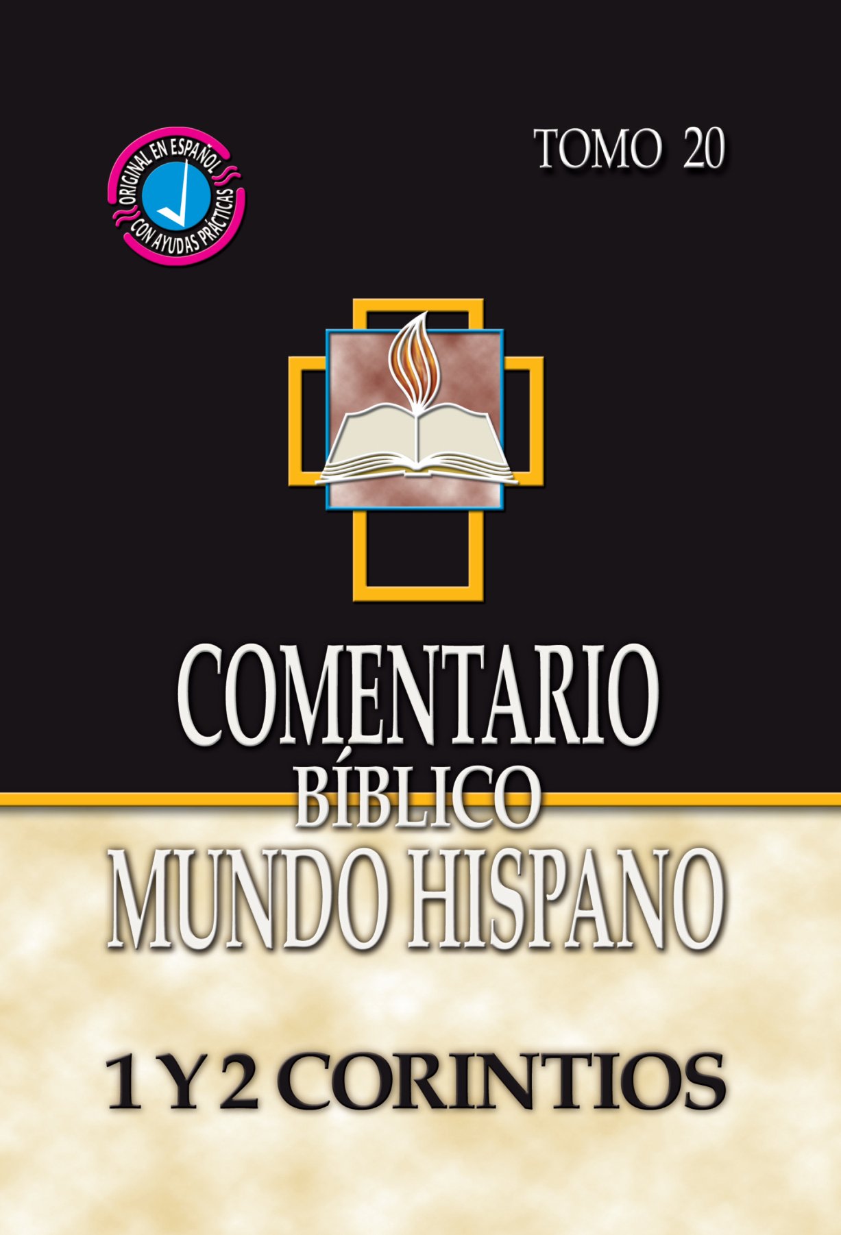 Comentario Bíblico Mundo Hispano:1 y 2 Corintios