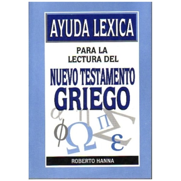 Ayuda Léxica Para La Lectura Del N.T. Griego