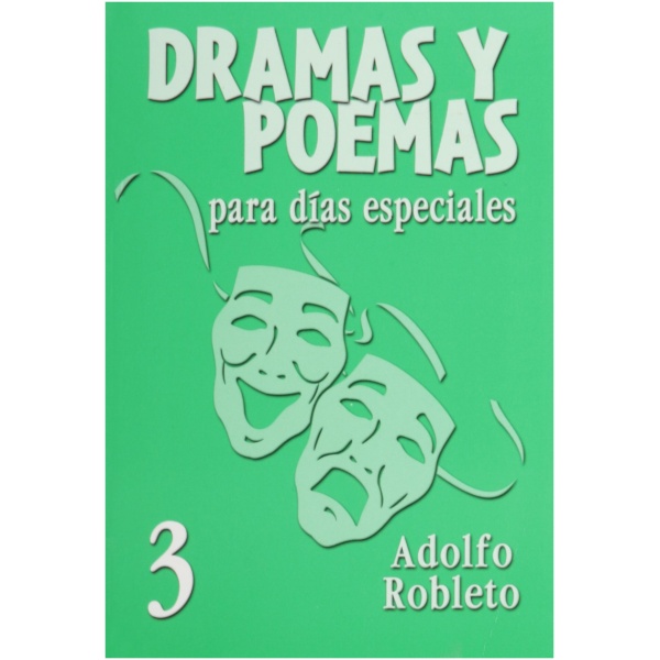 Dramas y Poemas para Días Especiales 3