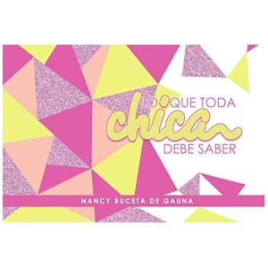 Lo que toda chica debe saber