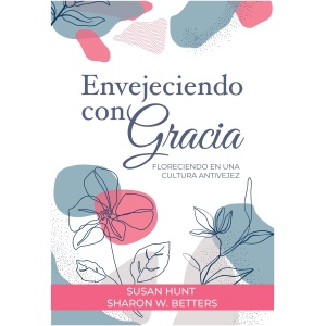Envejeciendo con Gracia