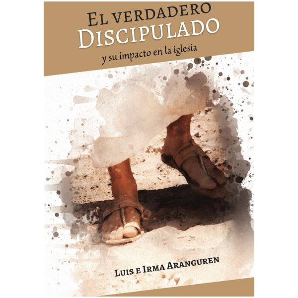 El Verdadero Discipulado y su Impacto en la Iglesia