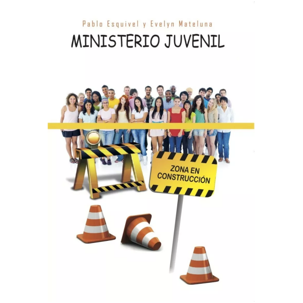 Ministerio Juvenil: Zona En Construcción