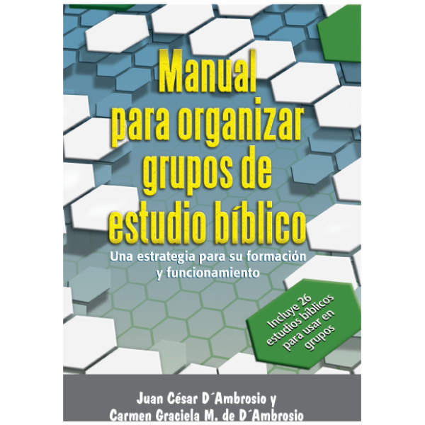 Manual para organizar grupos de Estudio Bíblico