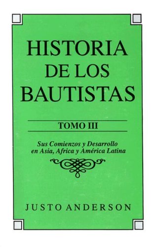 Historia de los Bautistas Tomo 3