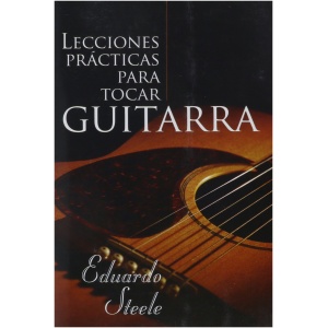 Lecciones Prácticas Para Tocar Guitarra