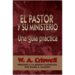 El Pastor y Su Ministerio