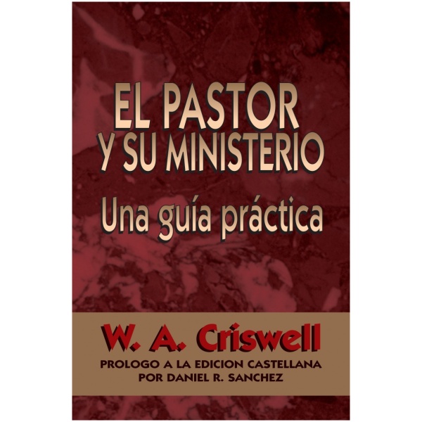 El Pastor y Su Ministerio