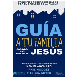 Guía a tu Familia Como lo Haría Jesus