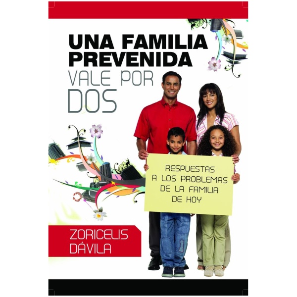 Una Familia Prevenida Vale por Dos