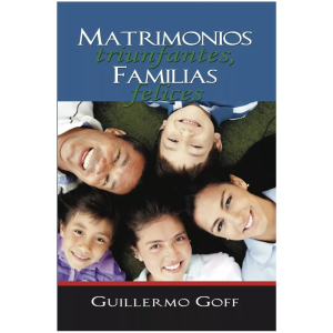 Matrimonios Triunfantes, Familias Felices