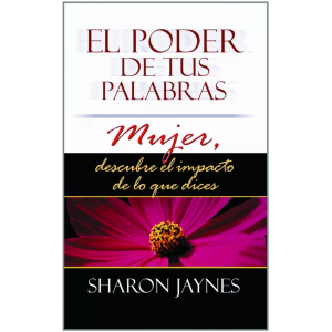 El Poder De Tus Palabras