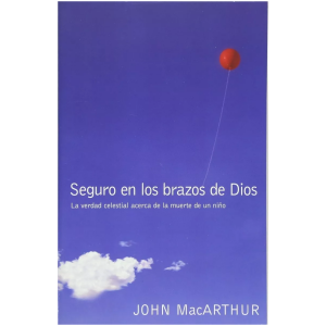 Seguro En Los Brazos De Dios