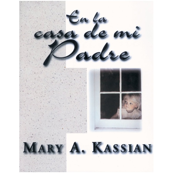 En la Casa de Mi Padre