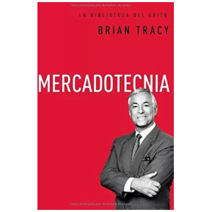 Mercadotecnia (la Biblioteca Del Éxito)