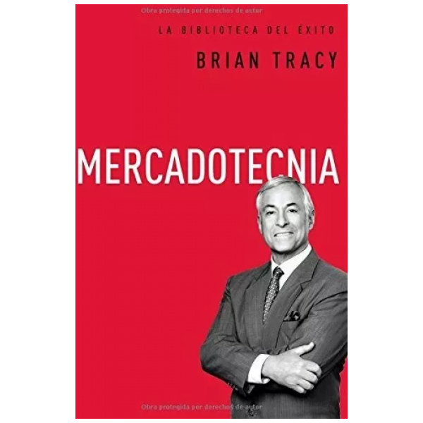 Mercadotecnia (la Biblioteca Del Éxito)
