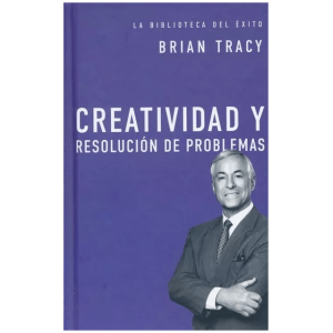 Creatividad Y Solución De Problemas