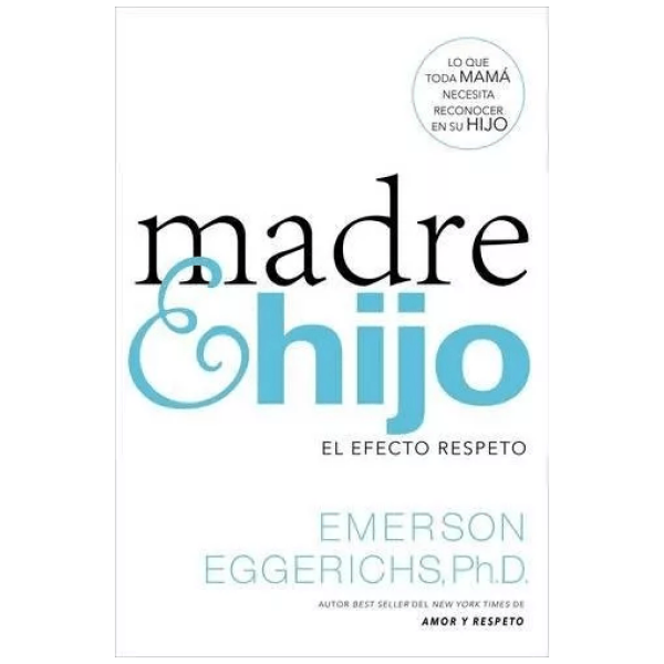 Madre E Hijo, El Efecto Respeto