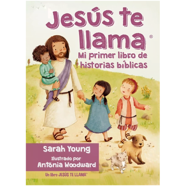 Jesús Te Llama: Mi Primer Libro De Historias Bíblicas