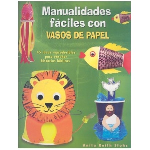 Manualidades Fáciles Con Vasos de Papel