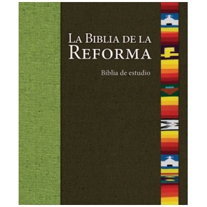 La Biblia de la Reforma