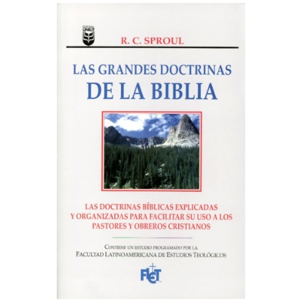 Las Grandes Doctrinas De La Biblia