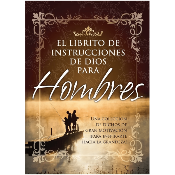El Librito De Instrucciones De Dios Para Hombres