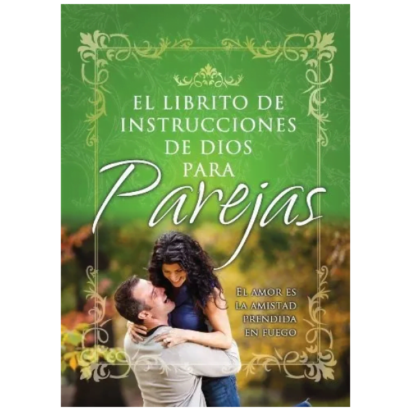 El Librito De Instrucciones De Dios Para Parejas