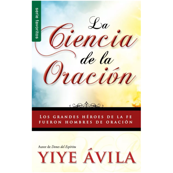 La Ciencia De La Oración